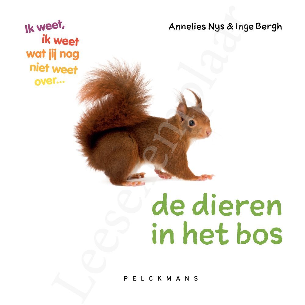 Preview: Ik weet, ik weet wat jij nog niet weet over... de dieren in het bos