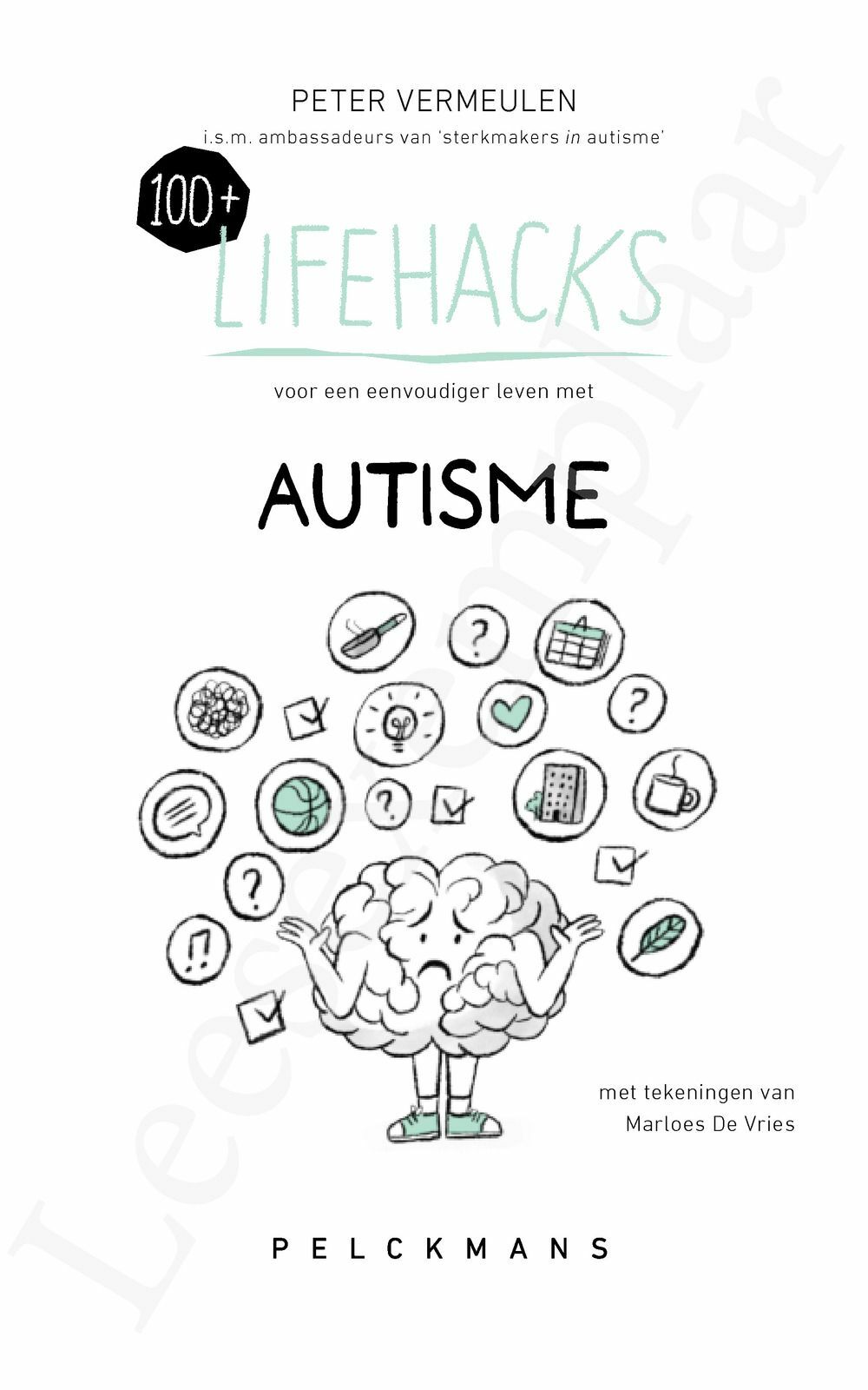 Preview: 100+ Lifehacks voor een eenvoudiger leven met autisme