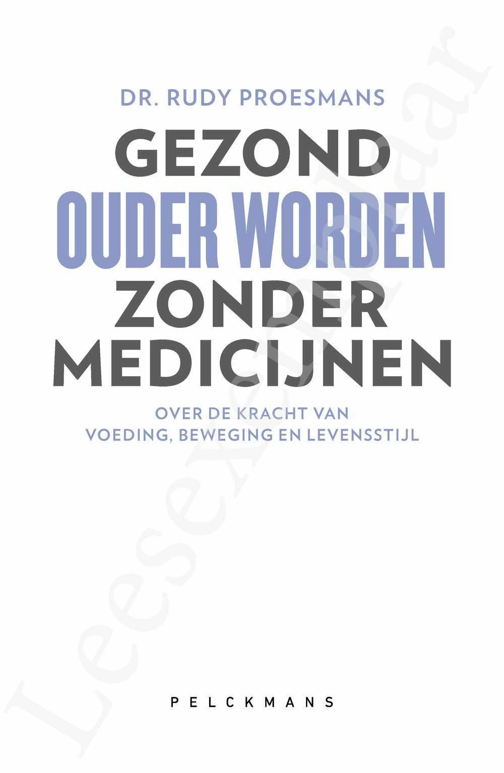 Preview: Gezond ouder worden zonder medicijnen