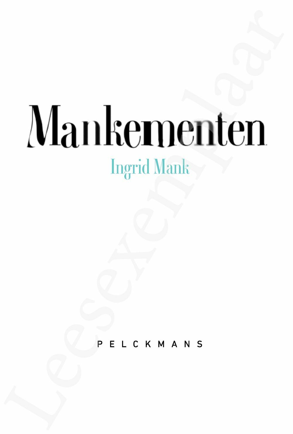 Preview: Mankementen