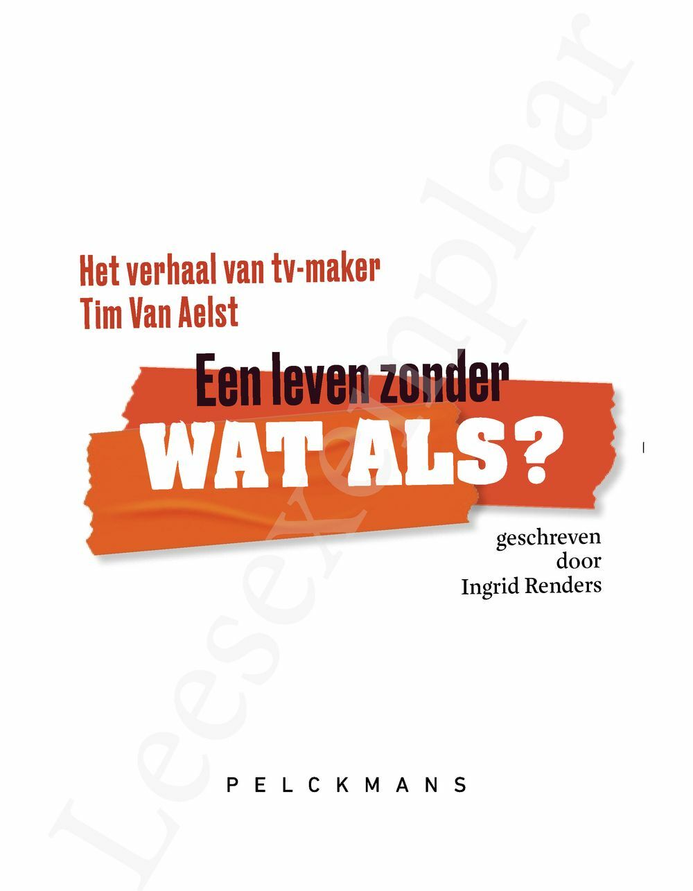 Preview: Een Leven Zonder WAT ALS