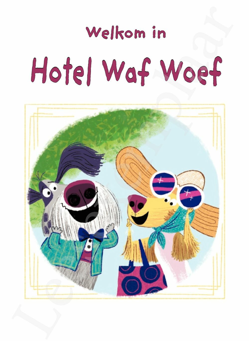 Preview: Welkom in Hotel Waf Woef (AVI E4)