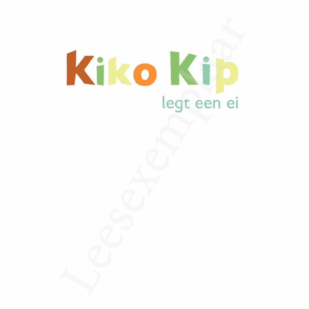 Preview: Kiko Kip legt een ei
