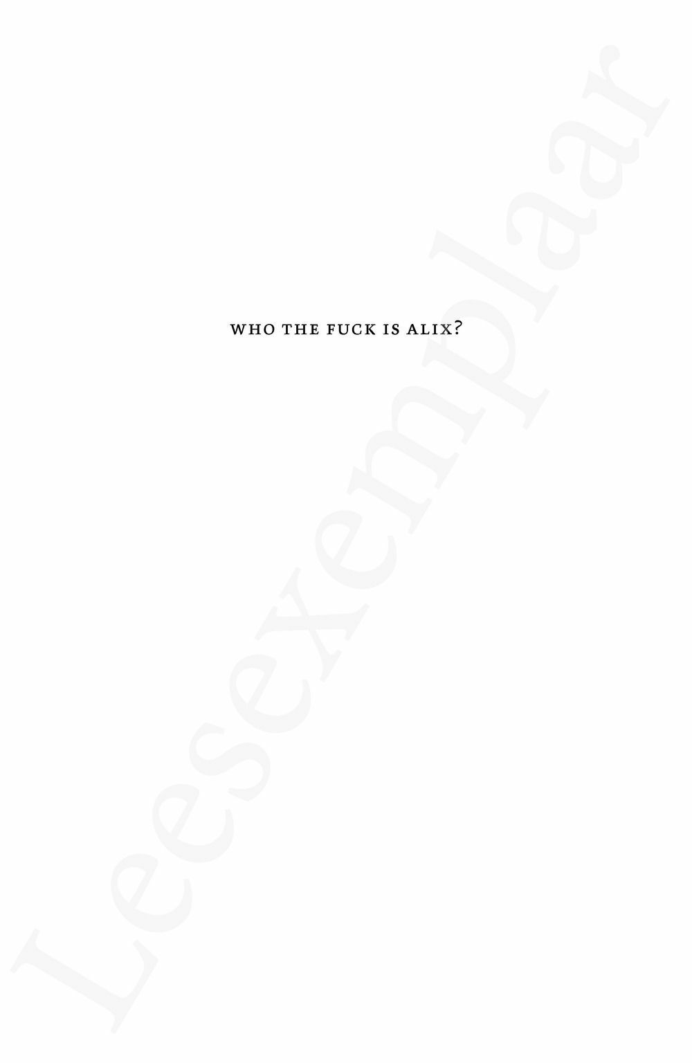 Preview: Who the fuck is Alix?