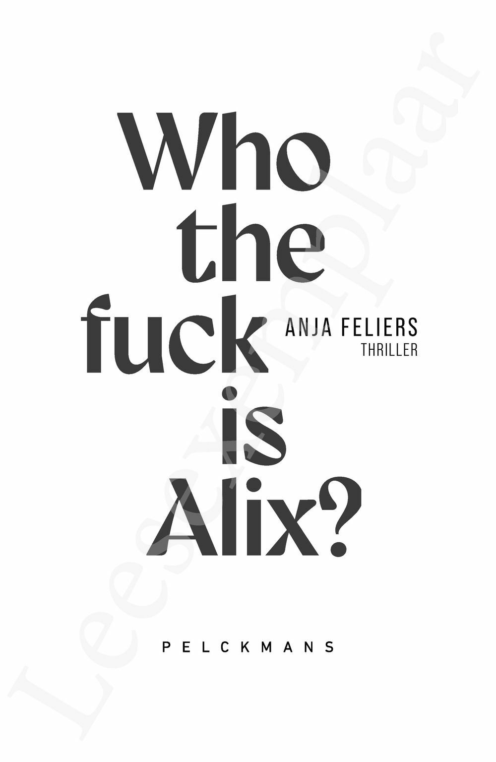 Preview: Who the fuck is Alix?