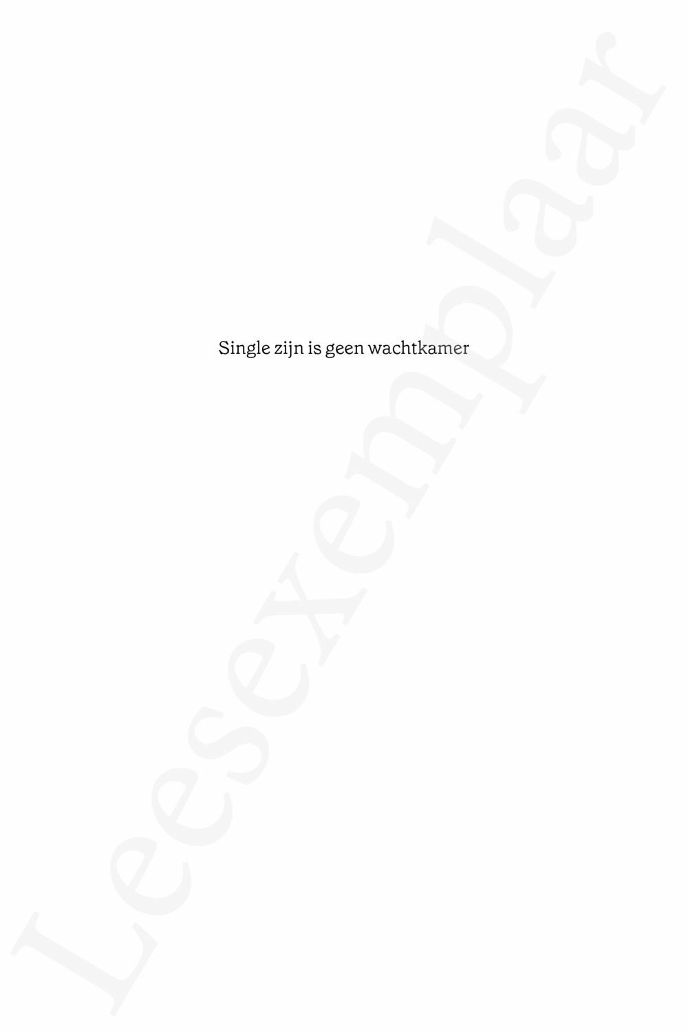 Preview: Single zijn is geen wachtkamer
