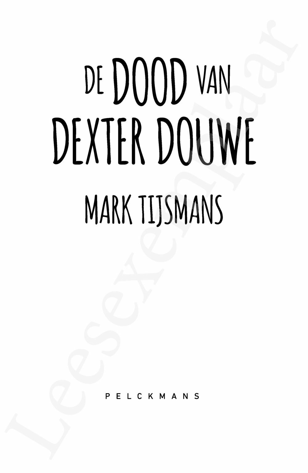 Preview: De dood van Dexter Douwe