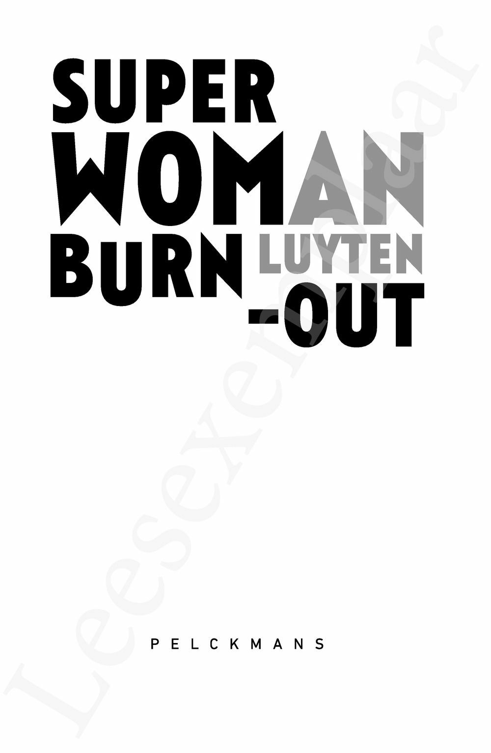 Preview: Superwoman burn-out