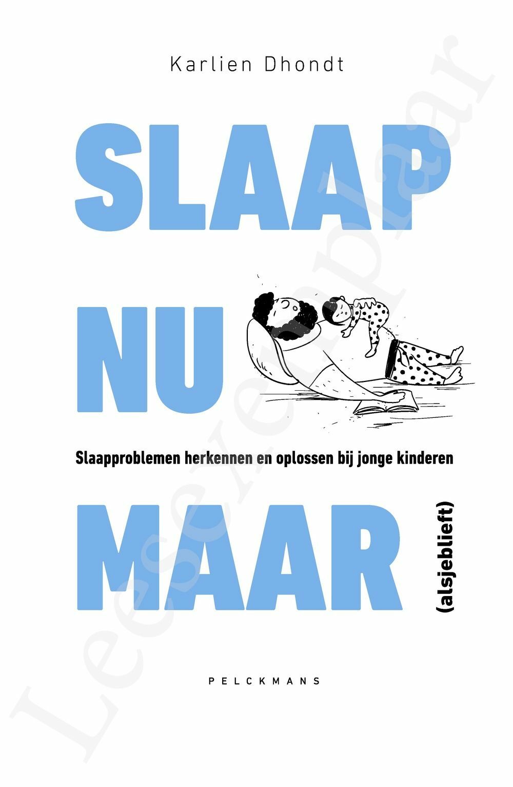 Preview: Slaap nu maar (alsjeblieft)