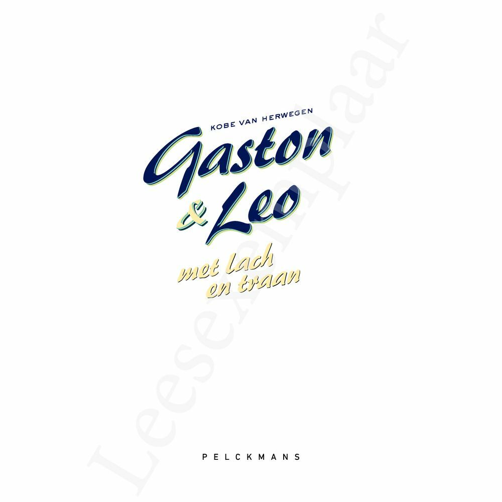 Preview: Gaston & Leo - Met lach en traan