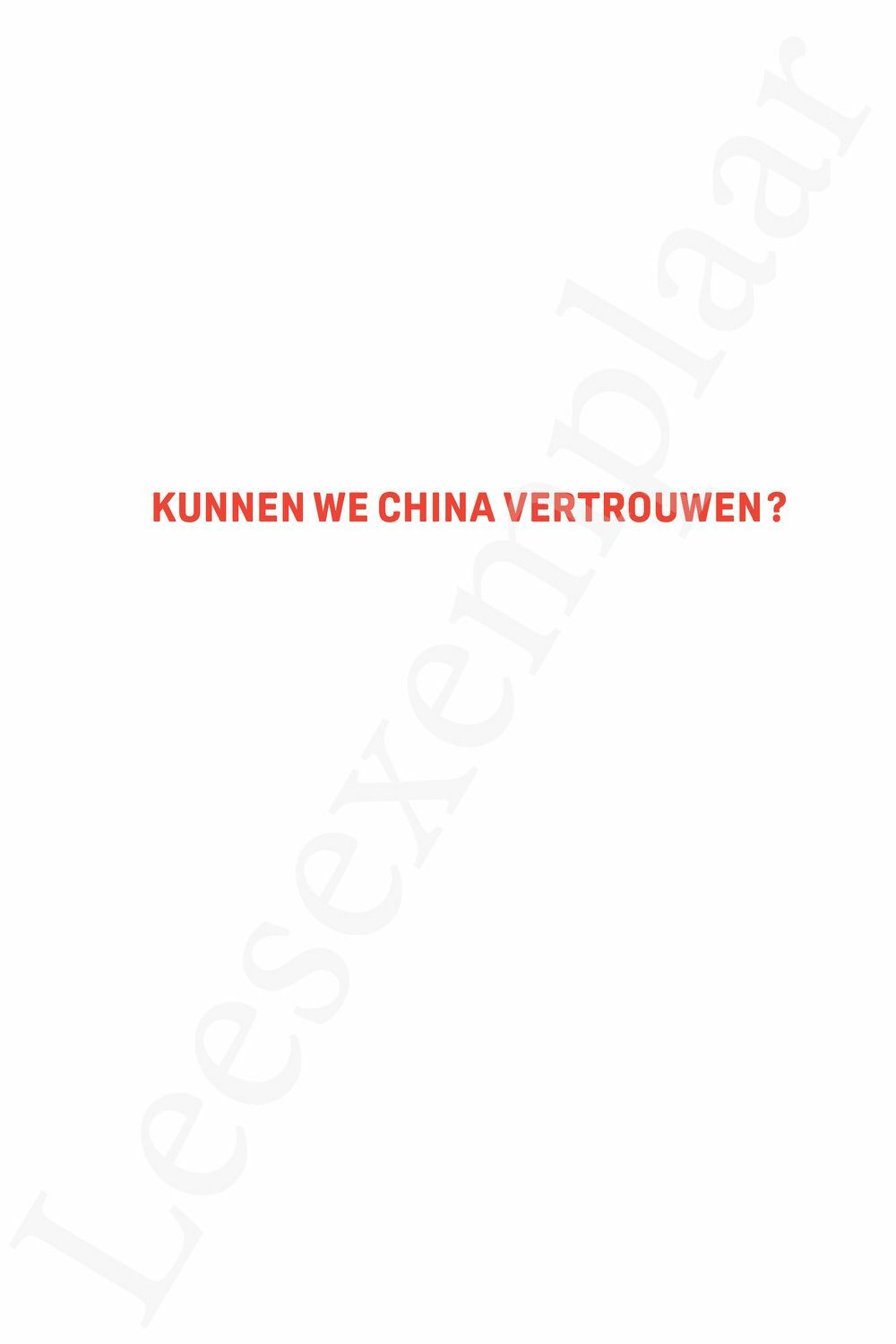 Preview: Kunnen we China vertrouwen?