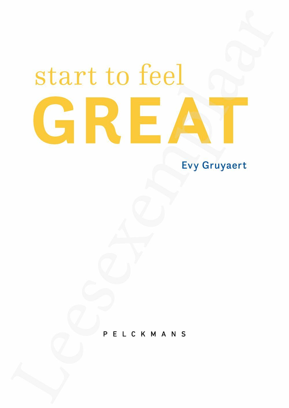 Preview: Start to feel great