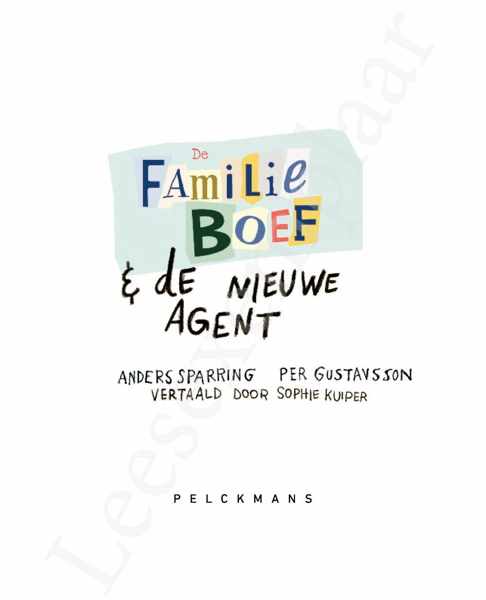 Preview: De familie Boef en de nieuwe agent