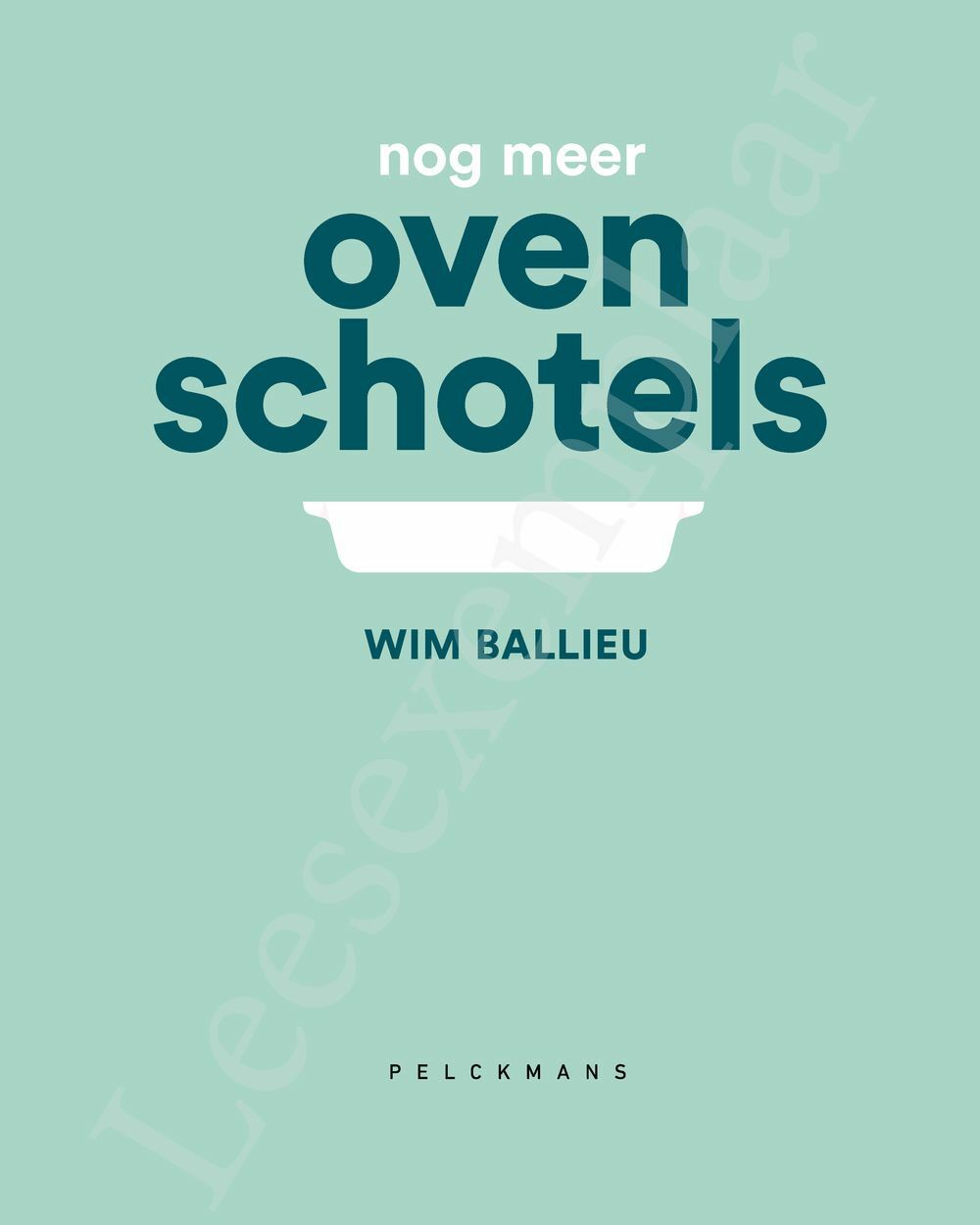 Preview: Nog meer ovenschotels