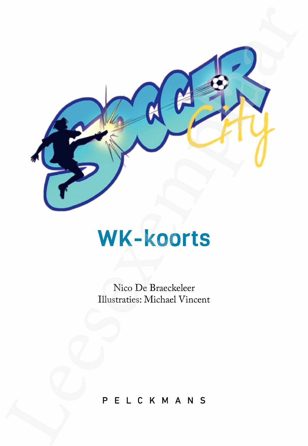 Preview: Soccer City 3 - WK-koorts