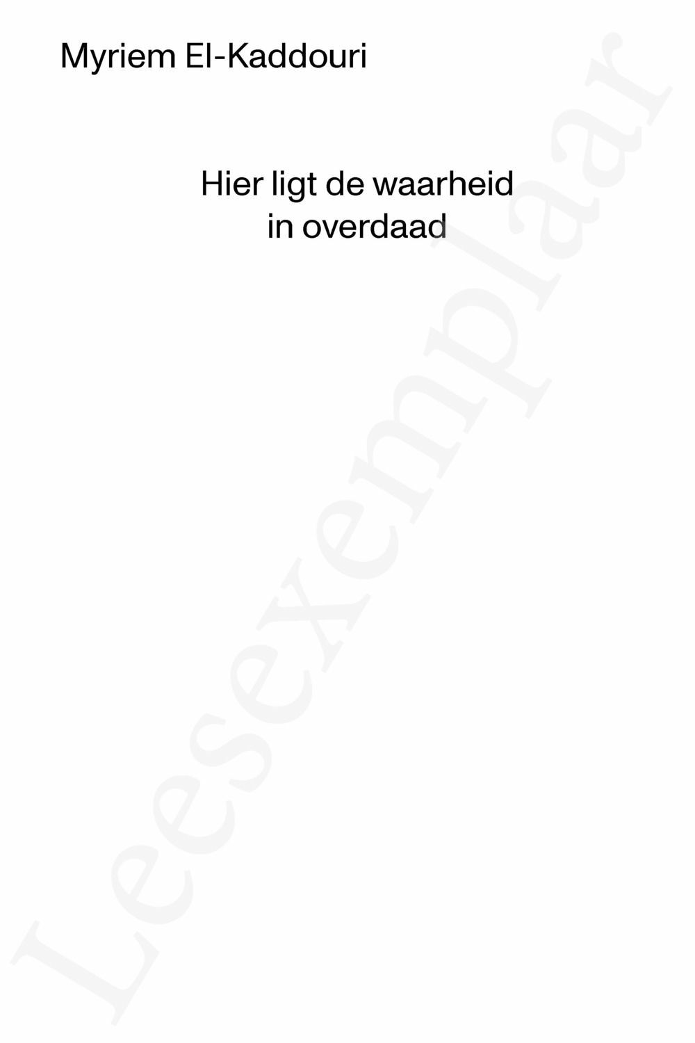 Preview: Hier ligt de waarheid in overdaad