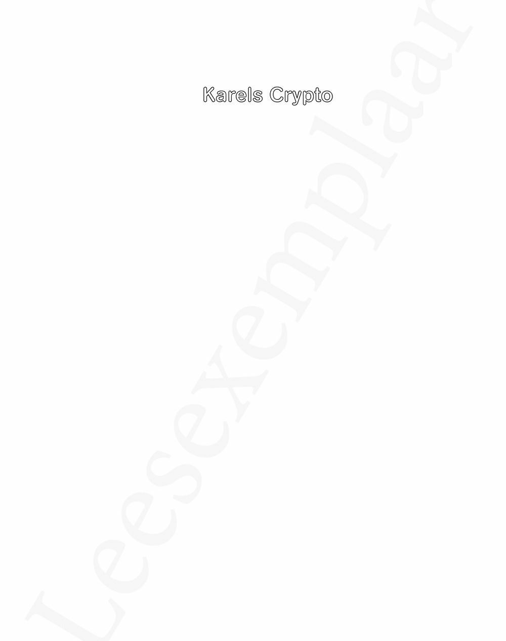 Preview: Karels Crypto: de edelmoedige tachtig