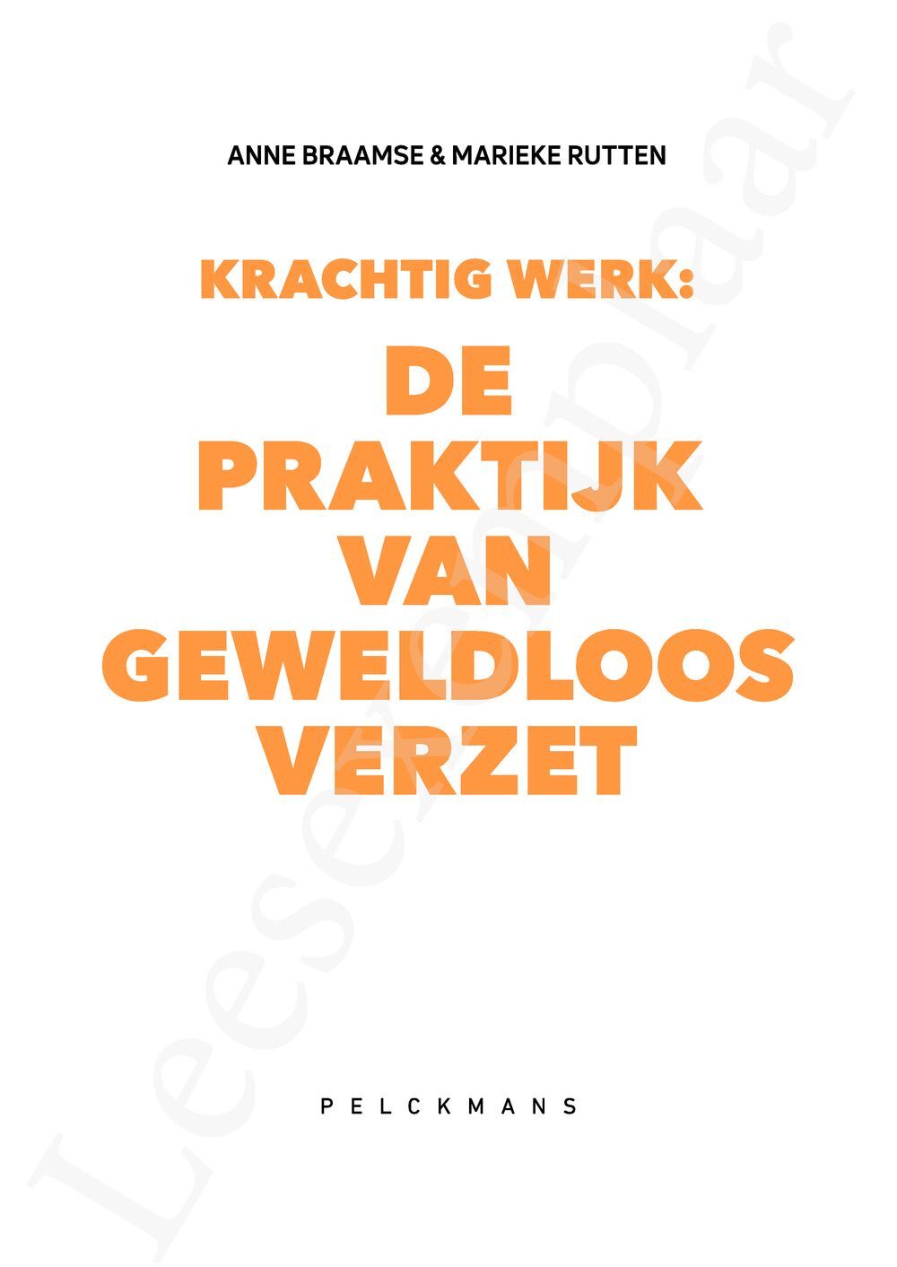 Preview: Krachtig Werk: De praktijk van Geweldloos Verzet