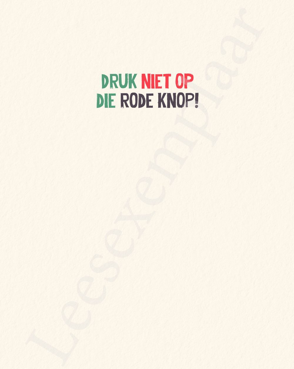 Preview: Druk niet op die rode knop!