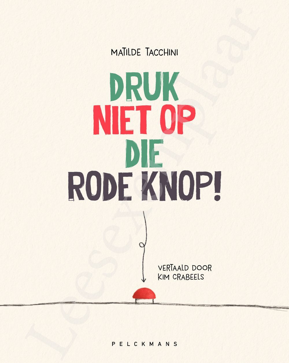 Preview: Druk niet op die rode knop!