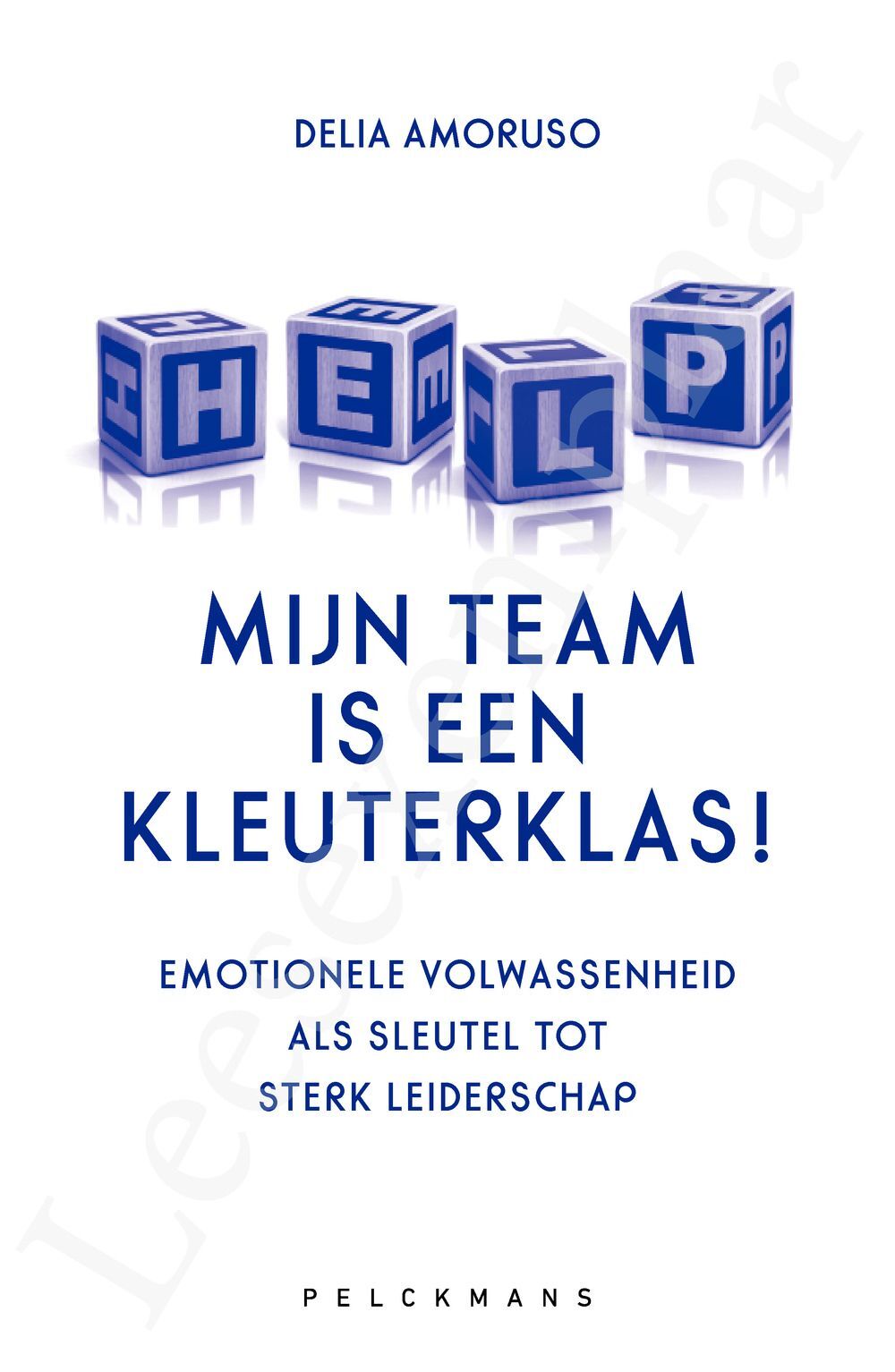 Preview: Help, mijn team is een kleuterklas!