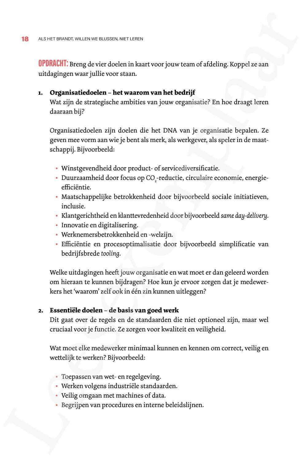 Preview: Als het brandt, willen we blussen, niet leren