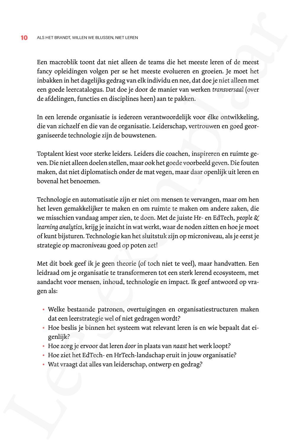 Preview: Als het brandt, willen we blussen, niet leren