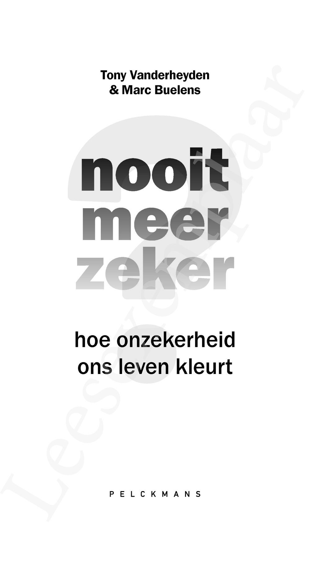 Preview: Nooit meer zeker?