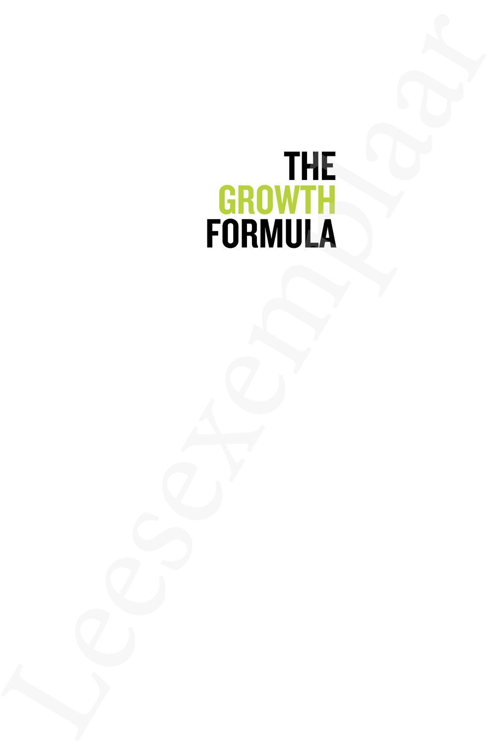Preview: The Growth Formula