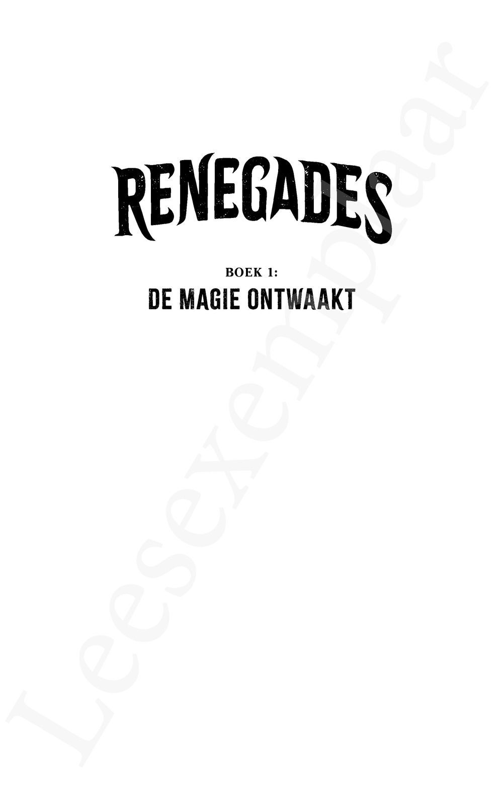 Preview: Renegades 1: De magie ontwaakt