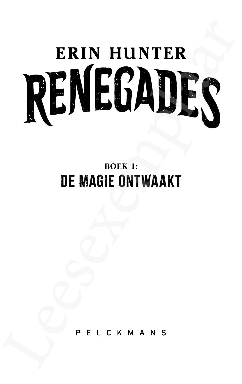 Preview: Renegades 1: De magie ontwaakt