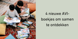 Ontdek onze nieuwe AVI-boekjes!