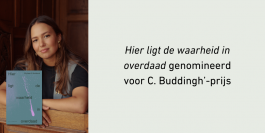 'Hier ligt de waarheid in overdaad' genomineerd voor C. Buddingh’-prijs 2025