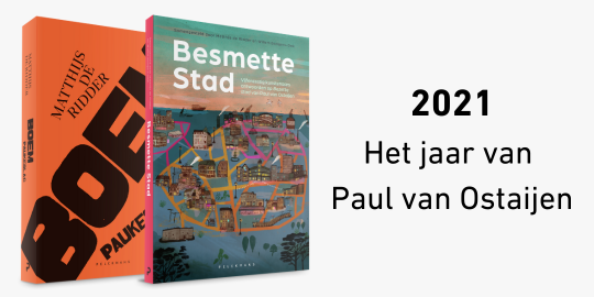 2021 – Het jaar van Paul van Ostaijen