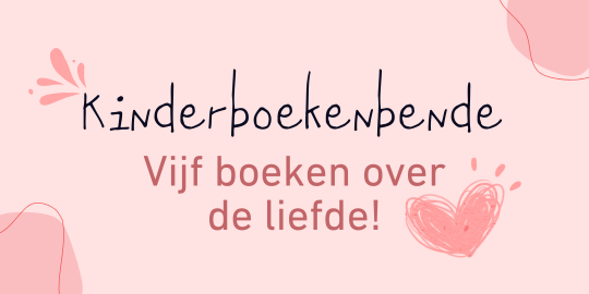 TIPS: vijf liefdevolle kinderboeken