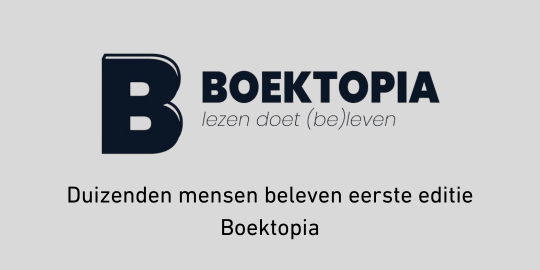 Duizenden mensen beleven eerste editie Boektopia