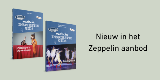 Zeppelin – Muzische inspiratiegidsen