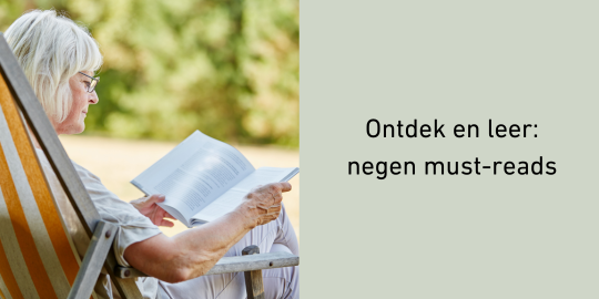 Ontdek en leer: negen must-reads