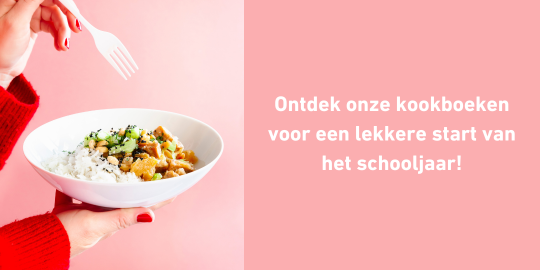 Zes kookboeken voor een lekkere start van het nieuwe schooljaar!