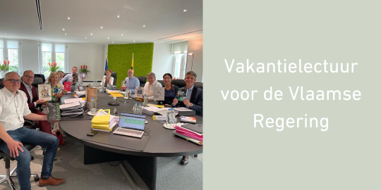 Vakantielectuur voor de Vlaamse Regering