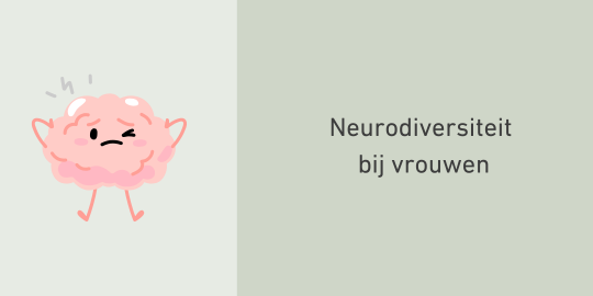 Neurodiversiteit bij vrouwen