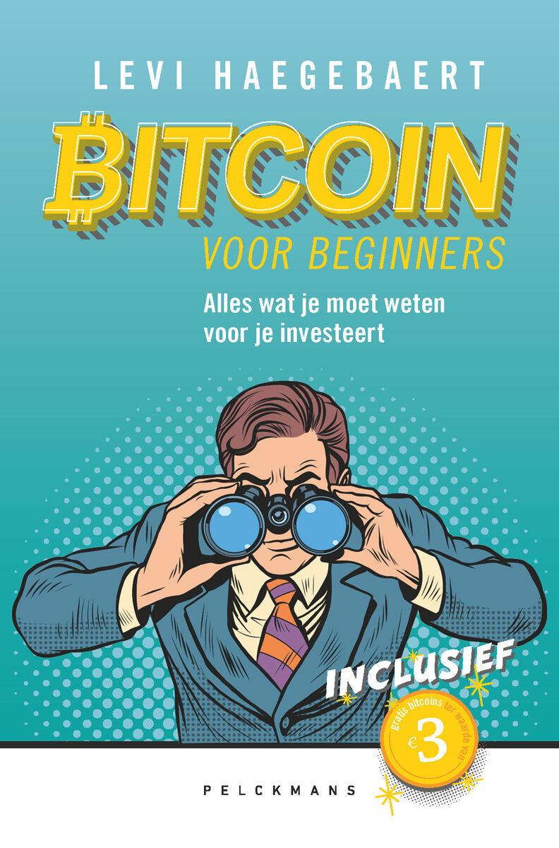 Bitcoin voor beginners (e-book) - Levi Haegebaert | Pelckmans uitgevers