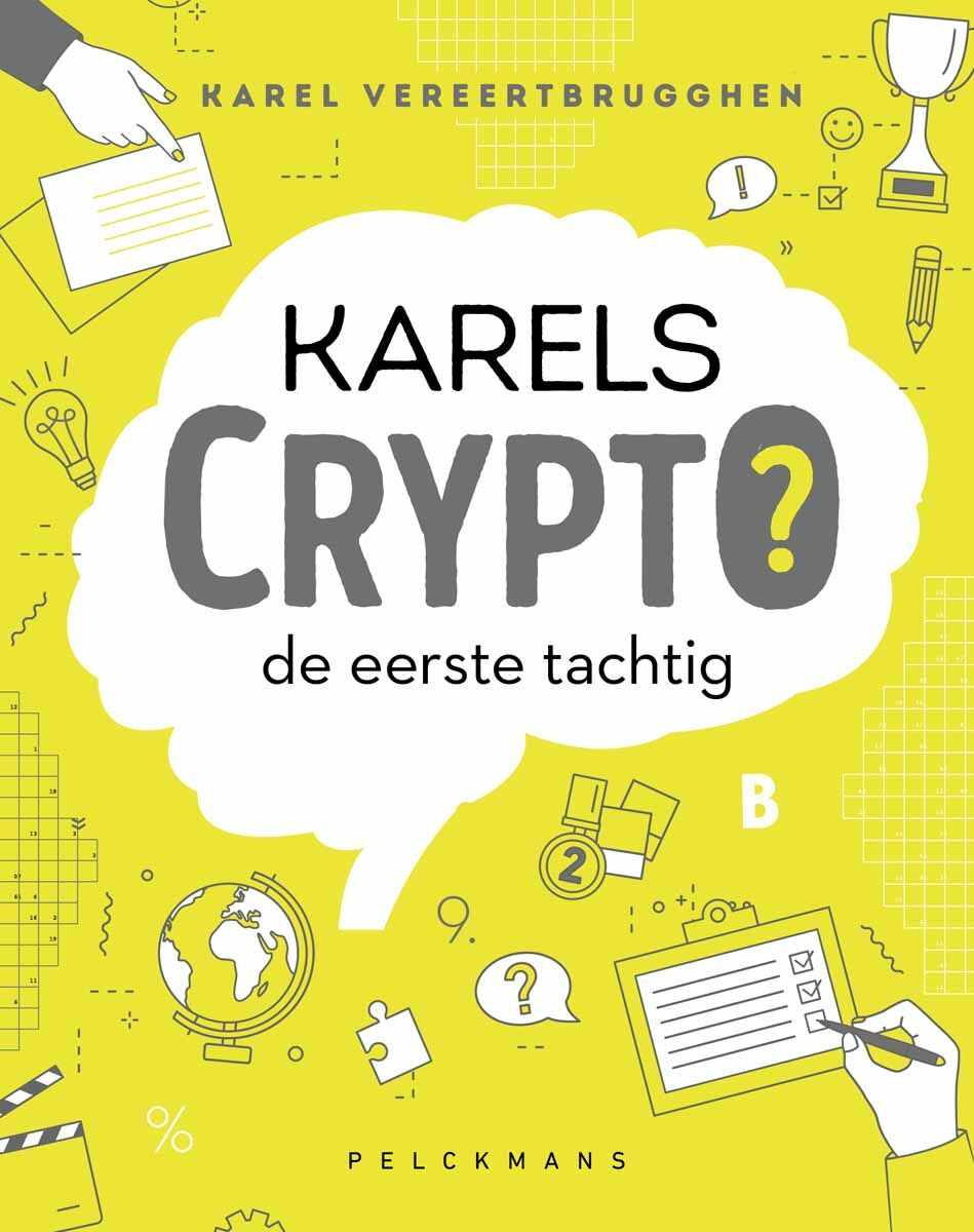 Karels Crypto 1: de eerste tachtig – Pelckmans