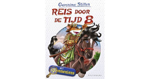 Geronimo Stilton - Reis door de tijd 8 – Pelckmans