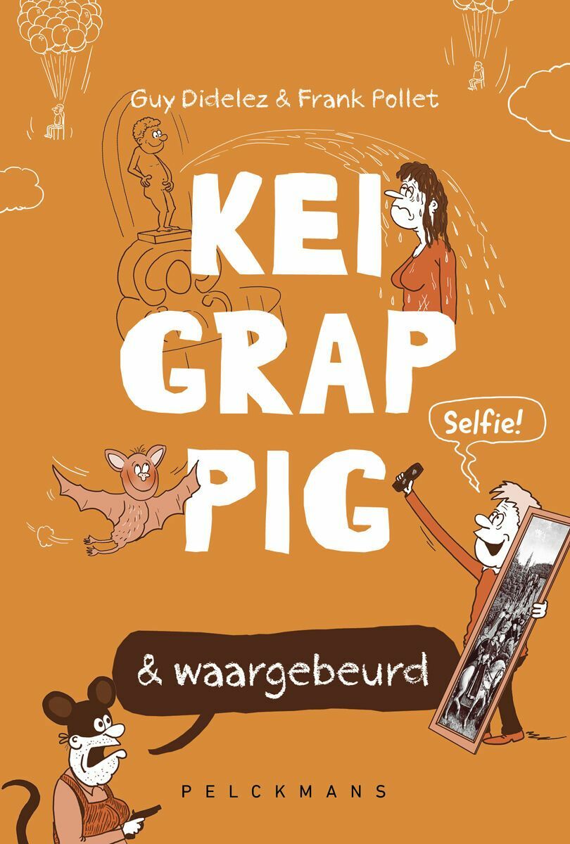 Keigrappig & waargebeurd