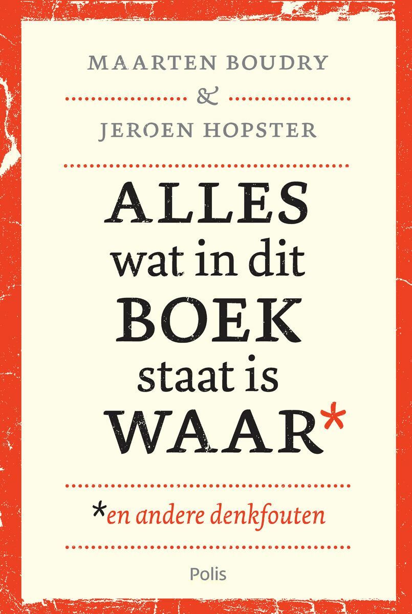 Alles wat in dit boek staat is waar (en andere denkfouten) (e-book)