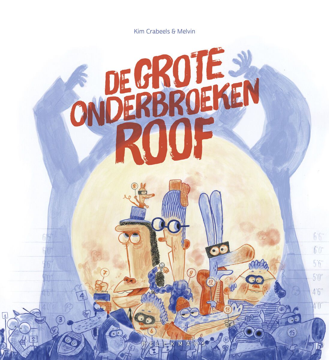 De grote onderbroekenroof