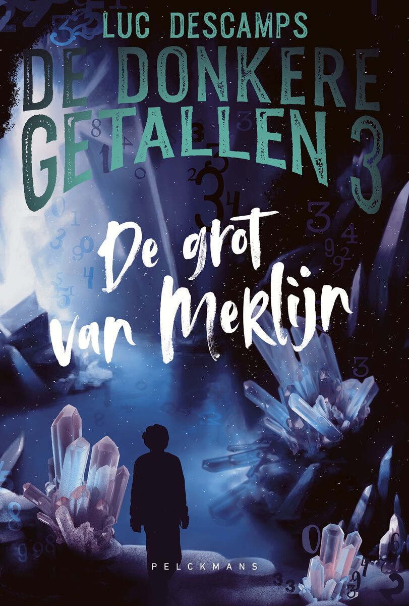 De donkere getallen 3: De grot van Merlijn