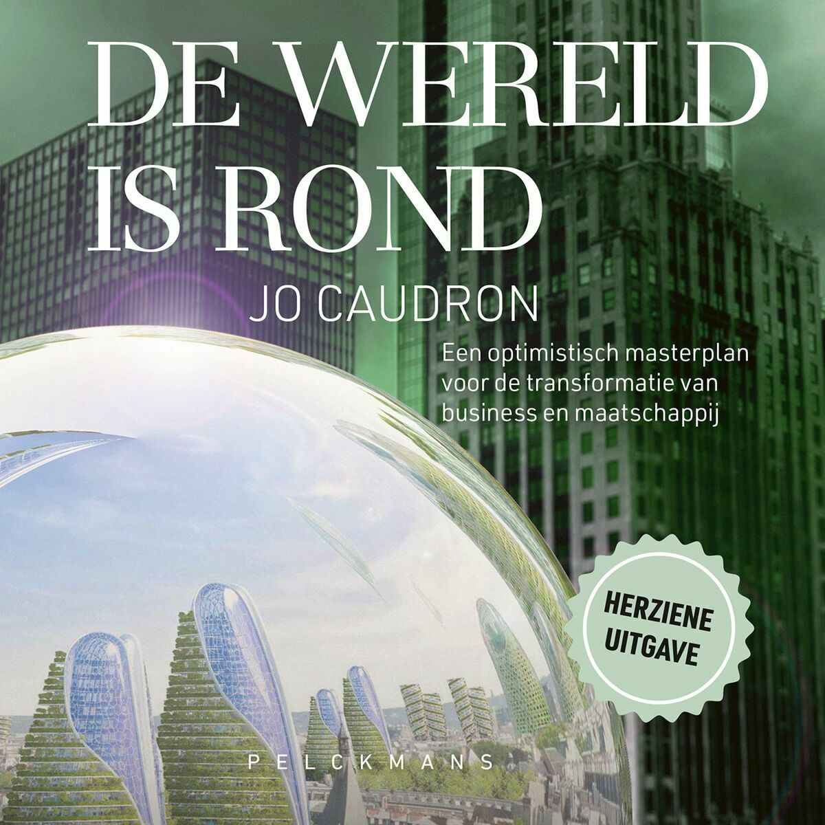 De wereld is rond (herziene uitgave) (audiobook)