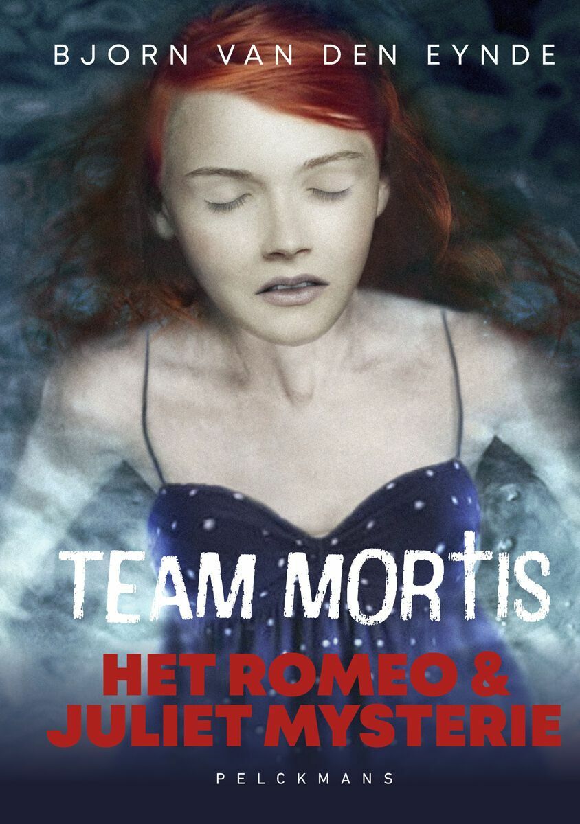 Team Mortis 1 - Het Romeo & Juliet Mysterie